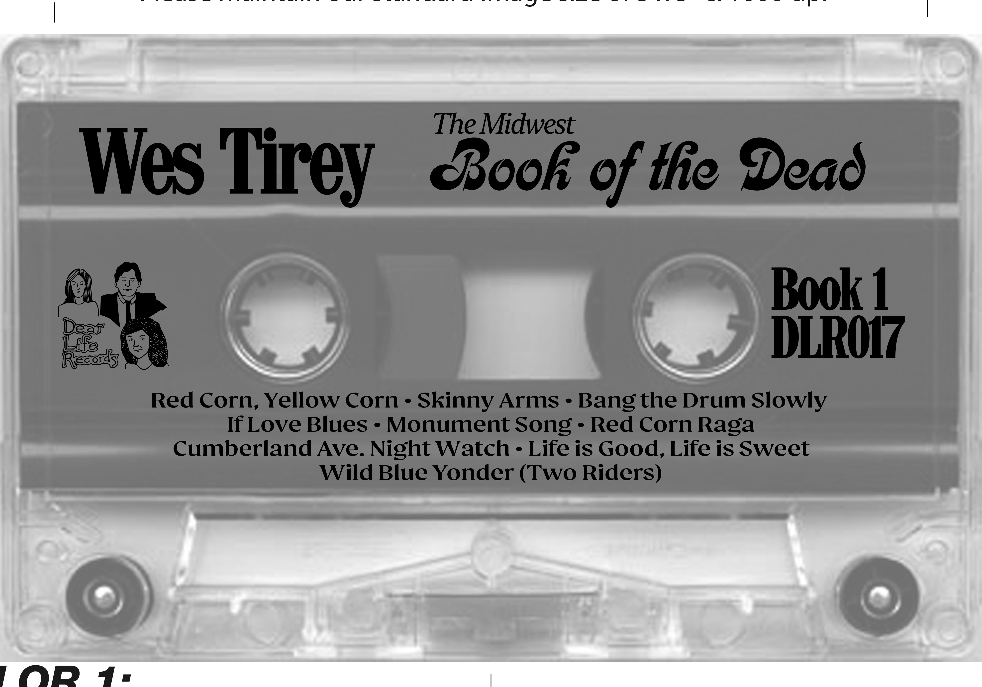 Layout, Wes Tirey 'The Midwest Book of the Dead', 2020
